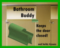Bathroom Buddy, Keep that stall door closed! (RANDOM COLOR)